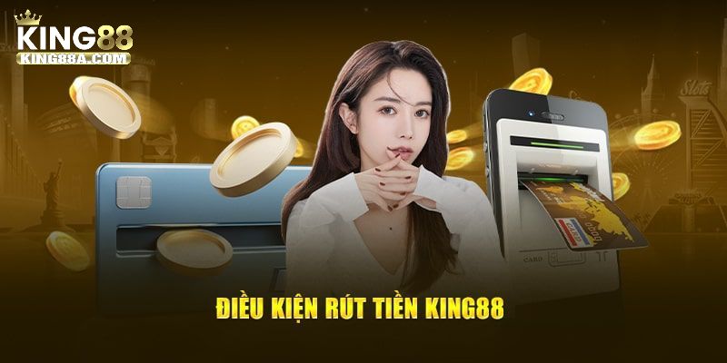 Điều kiện anh em cần nắm rõ khi rút tiền