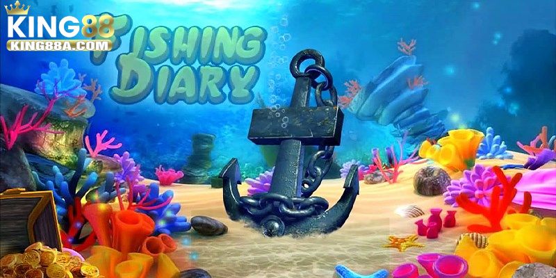 Đôi nét về tựa game bắn cá fishing diary