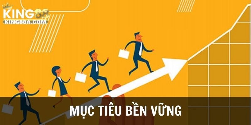 Định hướng mục tiêu phát triển nhà cái bền vững