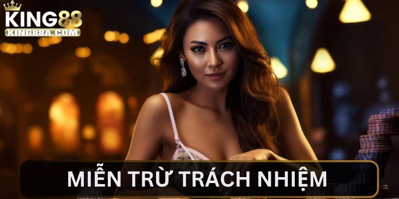 Trường hợp đặc biệt hội viên miễn trừ tại KING88